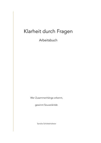 Klarheit durch Fragen