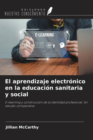 El aprendizaje electrónico en la educación sanitaria y social