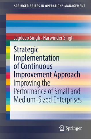 Strategic Implementation of Continuous Improvement Approach