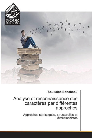 Analyse et reconnaissance des caractères par différentes approches