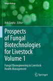 Prospects of Fungal Biotechnologies for Livestock Volume 1