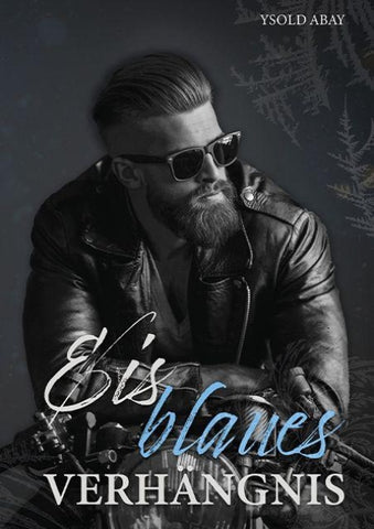Eisblaues Verhängnis