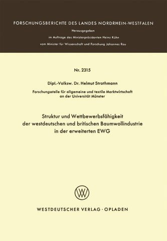 Struktur und Wettbewerbsfähigkeit der westdeutschen und britischen Baumwollindustrie in der erweiterten EWG