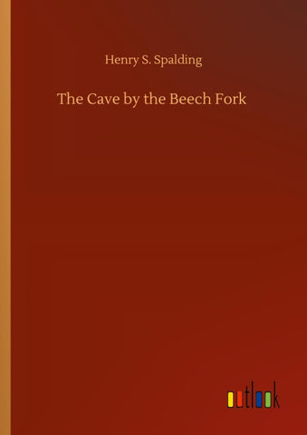 The Cave by the Beech Fork
