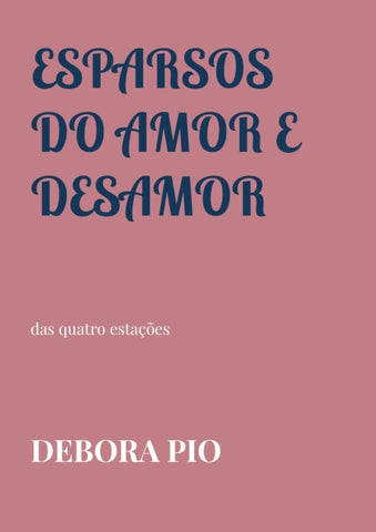 Esparsos do Amor e Desamor