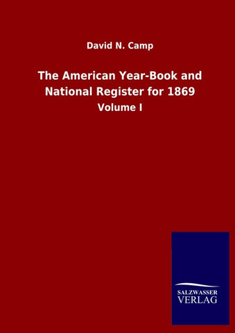 The American Year-Book and National Register for 1869