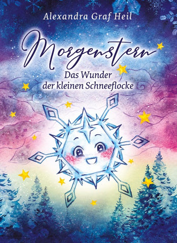 Morgenstern - Das Wunder der kleinen Schneeflocke