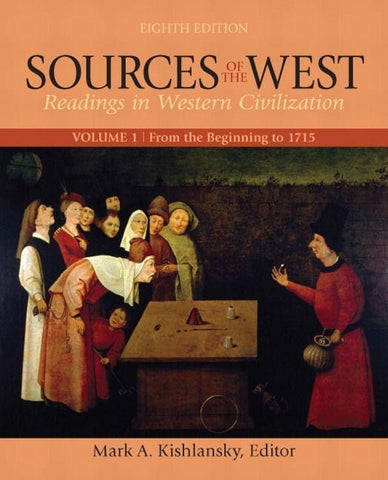 Sources of the West, Volume 1: From the Beginning to 1715