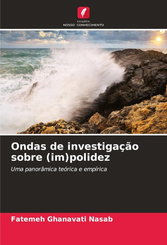 Ondas de investigação sobre (im)polidez