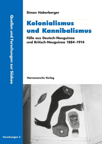 Kolonialismus und Kannibalismus