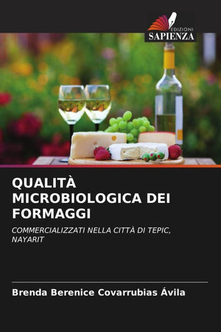 QUALITÀ MICROBIOLOGICA DEI FORMAGGI