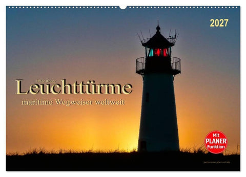 Leuchttürme - maritime Wegweiser weltweit (Wandkalender 2027 DIN A2 quer), CALVENDO Monatskalender