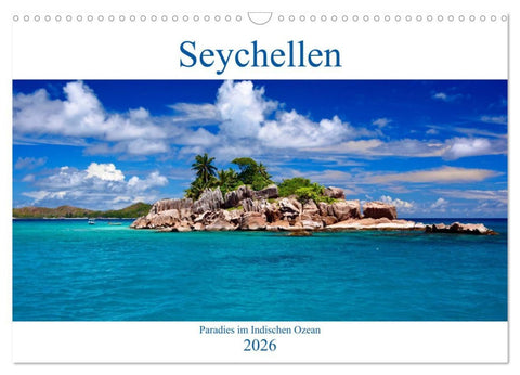 Seychellen - Paradies im Indischen Ozean (Wandkalender 2026 DIN A3 quer), CALVENDO Monatskalender