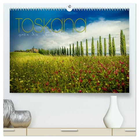 Toskana - spür den Sommer (hochwertiger Premium Wandkalender 2027 DIN A2 quer), Kunstdruck in Hochglanz