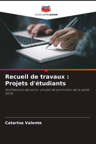 Recueil de travaux : Projets d'étudiants