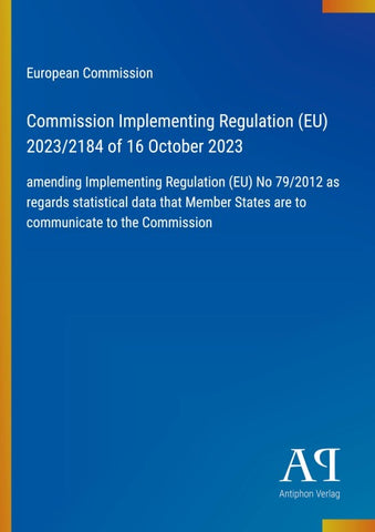 Commission Implementing Regulation (EU) 2023/2184 of 16 October 2023