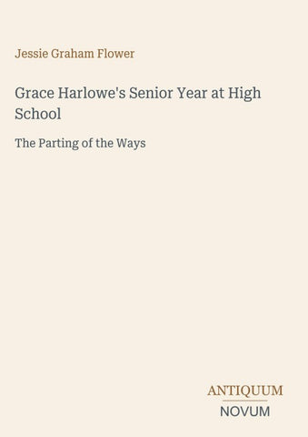 Grace Harlowe's Senior Year at High School