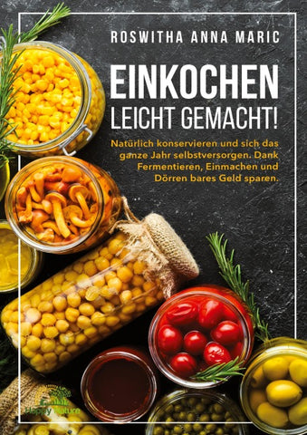 Einkochen leicht gemacht!