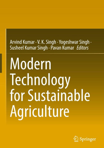 Modern Technology for Sustainable Agriculture