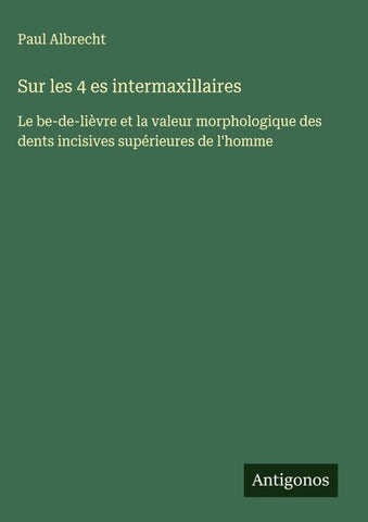 Sur les 4 es intermaxillaires