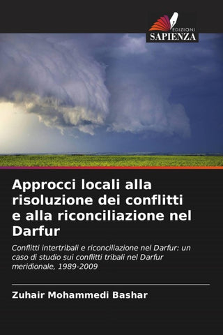 Approcci locali alla risoluzione dei conflitti e alla riconciliazione nel Darfur