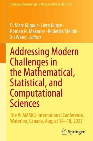 Addressing Modern Challenges in the Mathematical, Statistical, and Computational Sciences