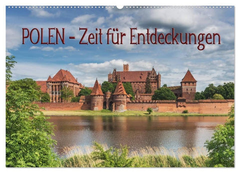 Polen - Zeit für Entdeckungen (Wandkalender 2027 DIN A2 quer), CALVENDO Monatskalender
