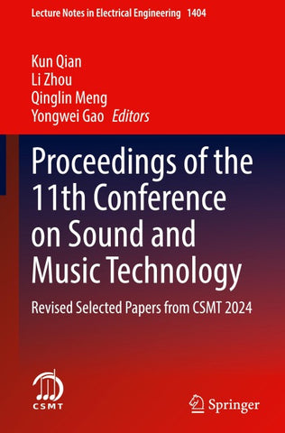 Proceedings of the 11th Conference on Sound and Music Technology