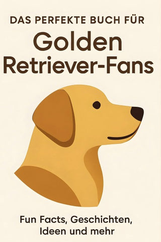 Das perfekte Buch für Golden Retriever-Fans