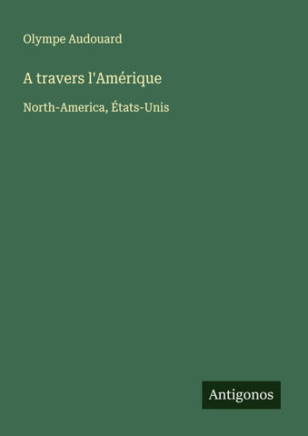 A travers l'Amérique