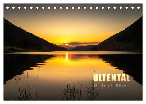 Ultental - Ein Jahr in Bildern (Tischkalender 2027 DIN A5 quer), CALVENDO Monatskalender