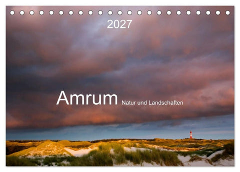 Amrum. Natur und Landschaften (Tischkalender 2027 DIN A5 quer), CALVENDO Monatskalender