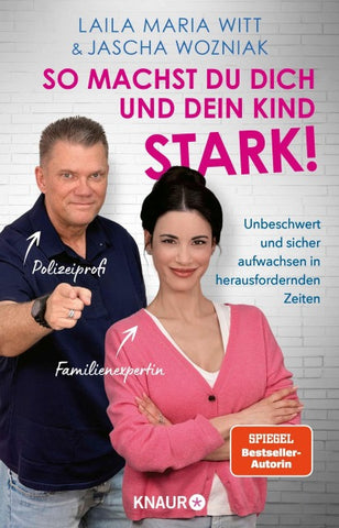 So machst du dich und dein Kind stark!