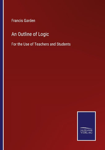 An Outline of Logic