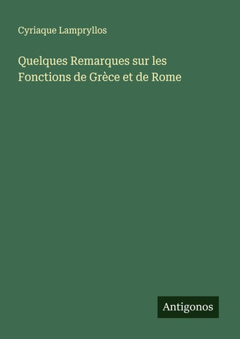 Quelques Remarques sur les Fonctions de Grèce et de Rome
