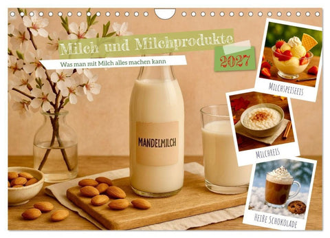 Milch und Milchprodukte (Wandkalender 2027 DIN A4 quer), CALVENDO Monatskalender