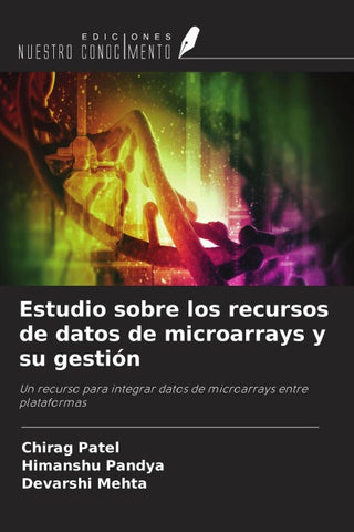 Estudio sobre los recursos de datos de microarrays y su gestión