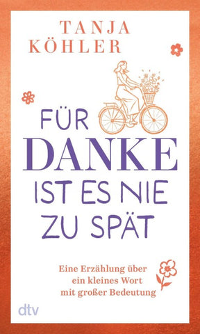 Für DANKE ist es nie zu spät