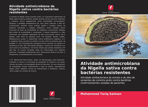 Atividade antimicrobiana da Nigella sativa contra bactérias resistentes