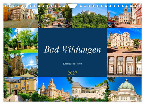 Bad Wildungen, Kurstadt mit Herz (Wandkalender 2027 DIN A4 quer), CALVENDO Monatskalender