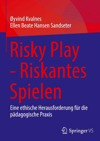 Risky Play - Riskantes Spielen