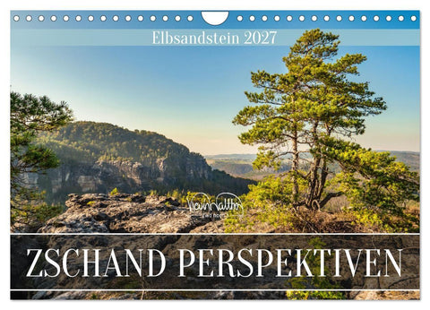 Zschand Perspektiven - Elbsandstein (Wandkalender 2027 DIN A4 quer), CALVENDO Monatskalender