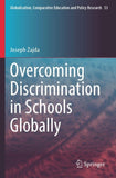 Overcoming Discrimination in Schools Globally