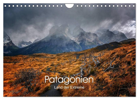 Patagonien-Land der Extreme (Wandkalender 2027 DIN A4 quer), CALVENDO Monatskalender