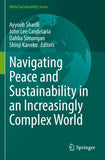 Navigating Peace and Sustainability in an Increasingly Complex World