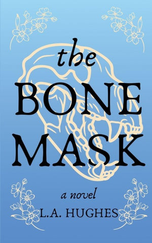 The Bone Mask