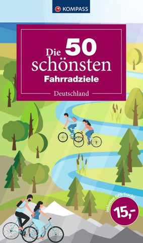 Die 50 schönsten Fahrradziele in Deutschland
