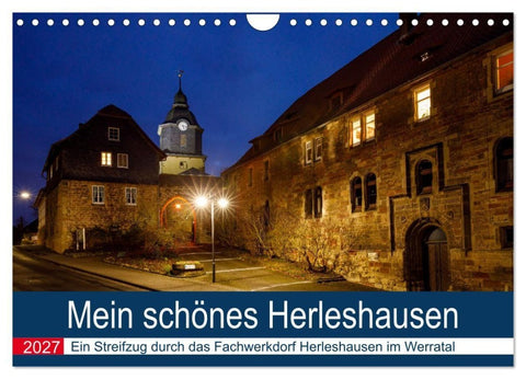 Mein schönes Herleshausen (Wandkalender 2027 DIN A4 quer), CALVENDO Monatskalender