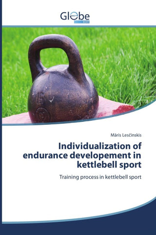 Individualization of endurance developement in kettlebell sport