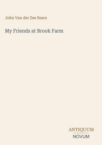 My Friends at Brook Farm